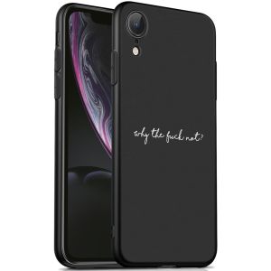 iMoshion Design hoesje iPhone Xr - Why The Fuck Not - Zwart