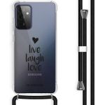 iMoshion Design hoesje met koord  Samsung Galaxy A72 - Live Laugh Love